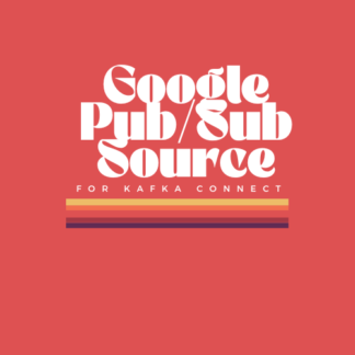 Kafka Connect Google PubSub Source